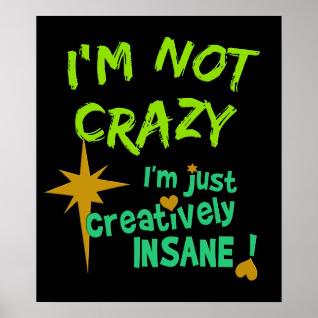 Creatively Insane poster (Devant)