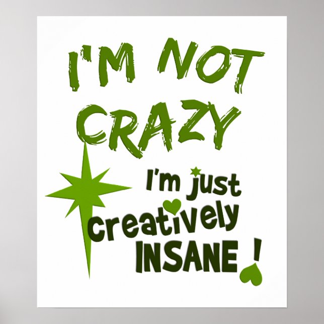 Creatively Insane poster (Devant)