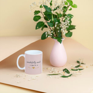 Créé avec merveille – Psaume 139:14 Tasse rose