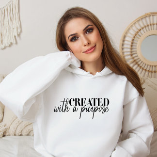 Créé avec un but Sweat - shirt à capuche chrétien
