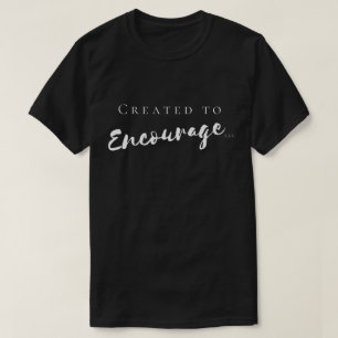 Créé Pour Encourager Les T-shirts Hommes