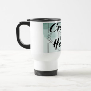 Créer à partir du coeur des tasses de voyage 2