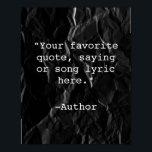 Créer votre propre affiche de devis<br><div class="desc">Créez votre propre devis personnalisé poster peintures murales. Caractéristiques minimaliste typographie de machine à écrire caractéristiques noir foncé texture de papier écrasé.</div>