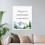 Créer votre propre affiche de devis de montagne<br><div class="desc">Créez votre propre affiche de devis personnalisée avec une illustration de paysage de montagne aquarelle. Ajoutez simplement votre citation de motivation préférée ou votre texte personnalisé.</div>
