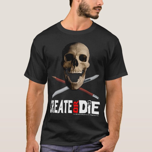 "Créez ou mourez" T-shirt noir (Devant)