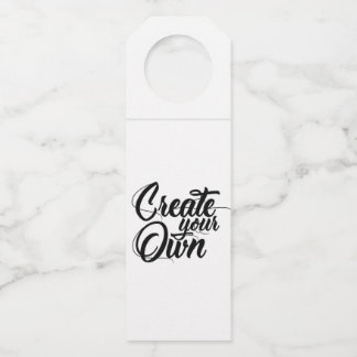 Créez votre propre - Étiquette de bouteille