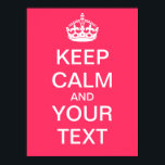 Créez Votre Propre Poster "Keep Calm & Carry On" !<br><div class="desc">Créez votre propre affiche personnelle "Keep Calm and Carry On" ! Allez-y et remplissez votre propre texte dans les cases fournies, et n'hésitez pas à customiser comme vous le souhaitez (couleur arrière - plan, ajouter des images, etc). Idéal pour les enseignants - faites une affiche personnalisée pour votre classe !...</div>