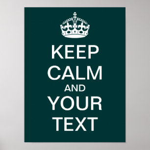 Créez Votre Propre Poster "Keep Calm & Carry On" !