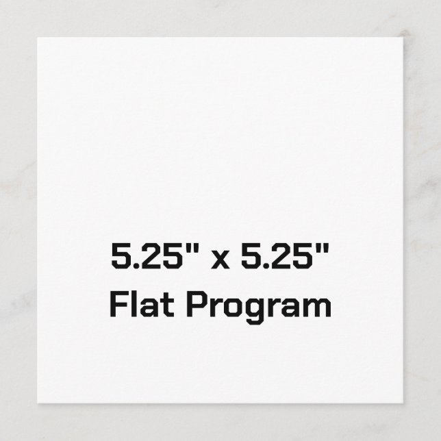 Créez votre propre programme plat 5,25" x 5,25" (Devant)