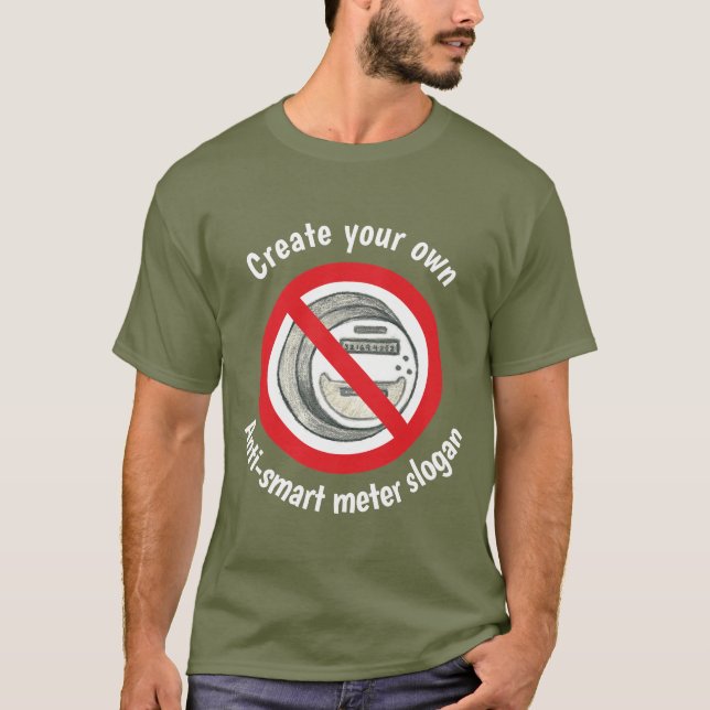 Créez votre propre T-shirt de mètre d'anti-Smart (Devant)
