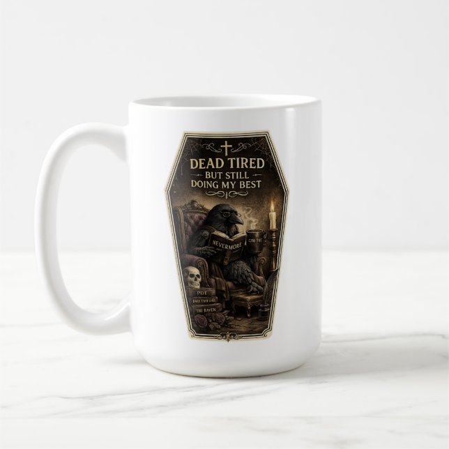 Crevé, Mais Je Fait De Mon Mieux Mug (Gauche)