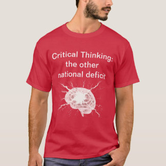 Critical Thinking T-Shirt