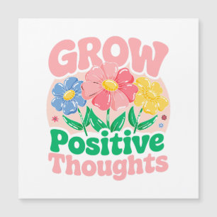 Croissance des pensées positives - Inspirationnel