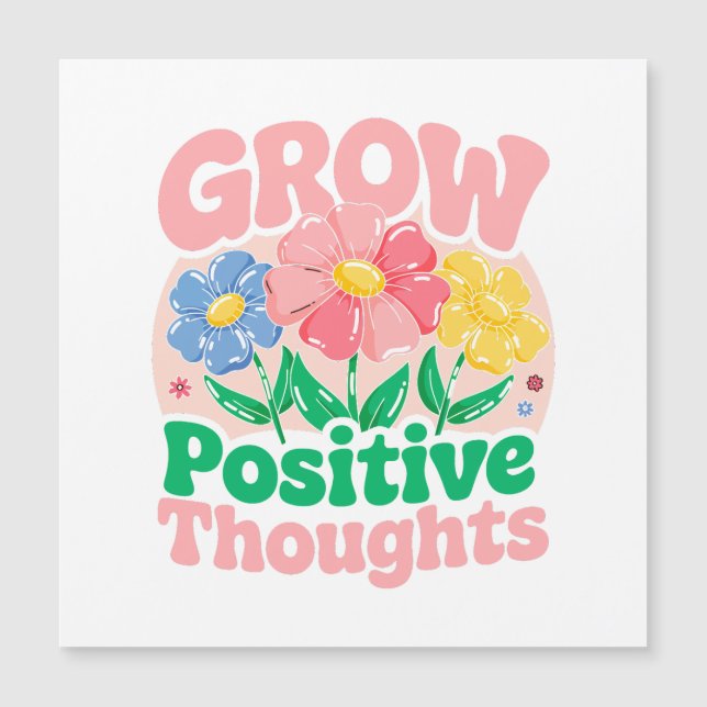 Croissance des pensées positives - Inspirationnel  (Devant)