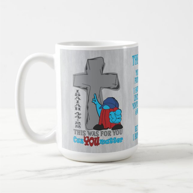 Croix de Pierre Cuz Vous Matter Ésaïe 44:22 Mug (Gauche)