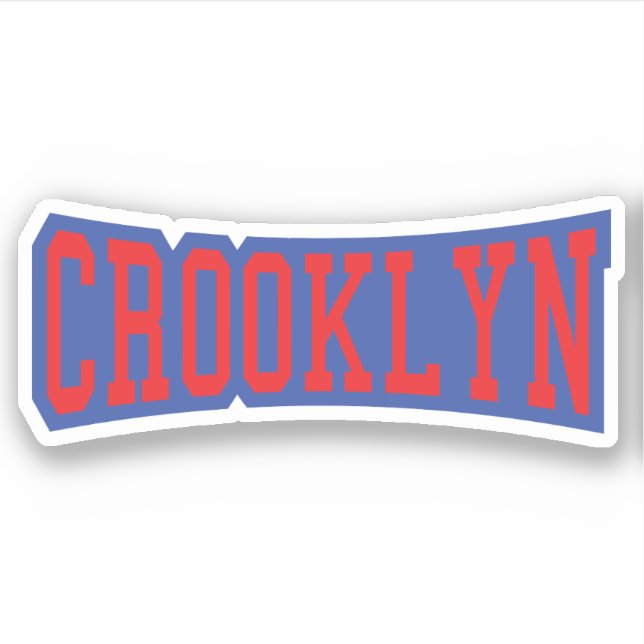 CROOKLYN, Sticker NYC (Devant)