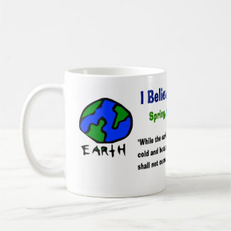Croyez à la tasse de changement climatique