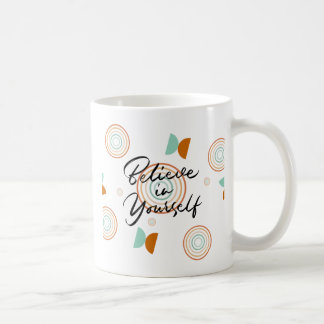 Croyez En Votre Mug Inspirationnel