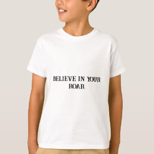 Croyez en votre T-shirt de confiance Lion Rar