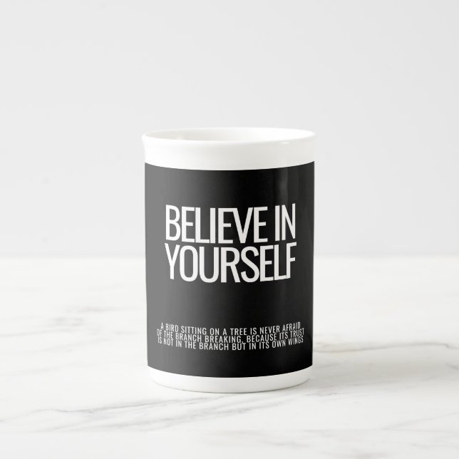 Croyez en vous-même Inspirationnel Citation Mug (Devant)