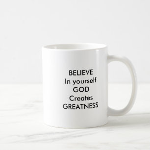 Croyez en vous-même la tasse