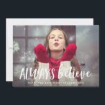 Croyez toujours Carte photo de vacances<br><div class="desc">Envoyez une bonne fête avec un carte photo personnalisé !</div>