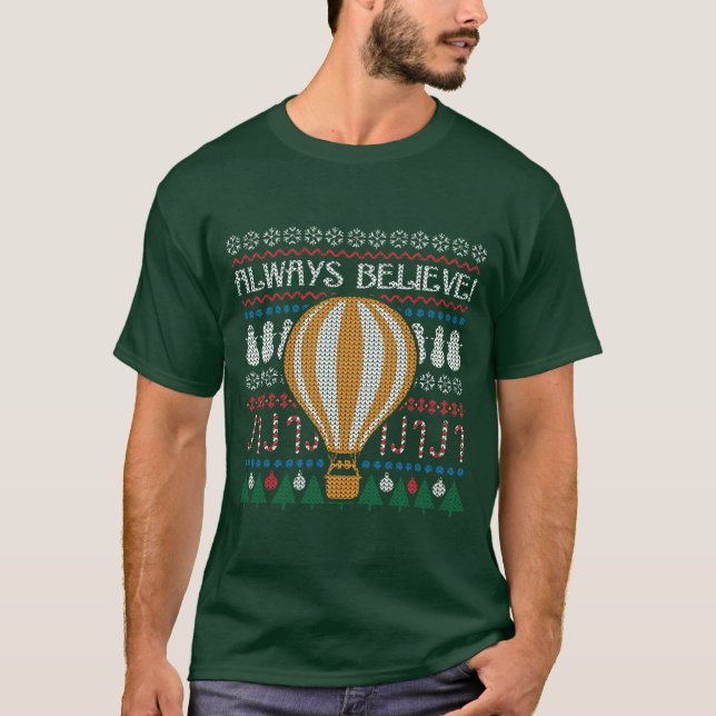 Croyez Toujours Chaud Balloon T-Shirt (Devant)