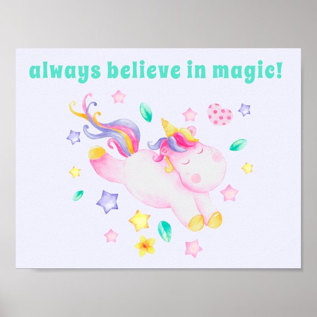 Croyez toujours en la magie ! Poster d'Unicorn pou (Devant)