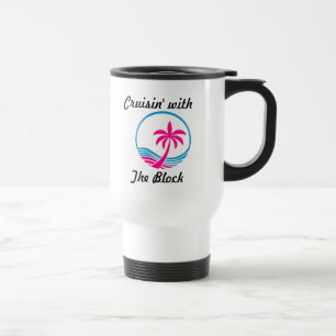 Cruisin avec la tasse de voyage de bloc