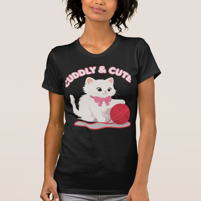 Cuddly & Cute T-Shirt (Devant)