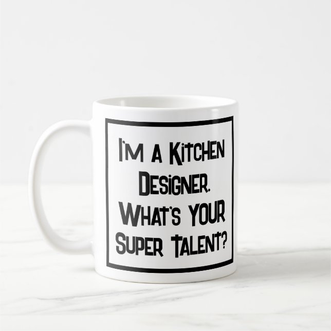 Cuisine Designer Super Talent. Café Mug (Gauche)