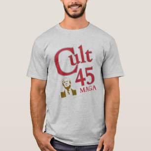 Cult 45 Trump MAGA #cult45 t-shirt