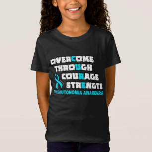 CURE...Dysautonomia T-shirt