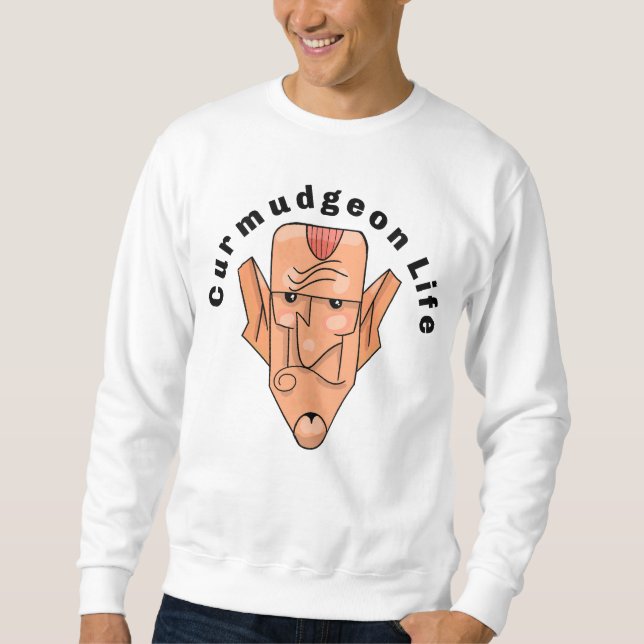 Curmudgeon Sweatshirt (Devant)