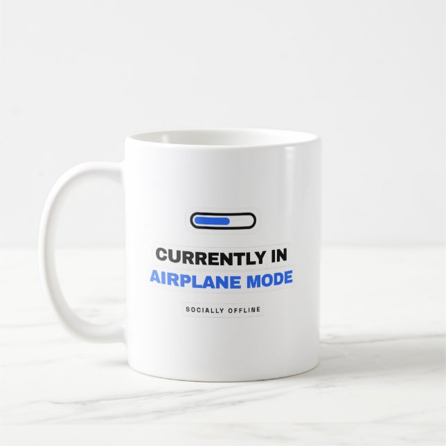 Currently In Airplane Mode Funny Mug (Gauche)