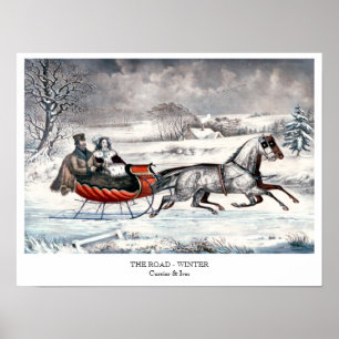 Currier et Ives - affiche - la ROUTE, HIVER