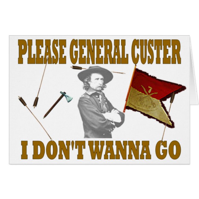 CUSTER SVP GÉNÉRAL, JE NE VEUX PAS ALLER (Devant horizontal)