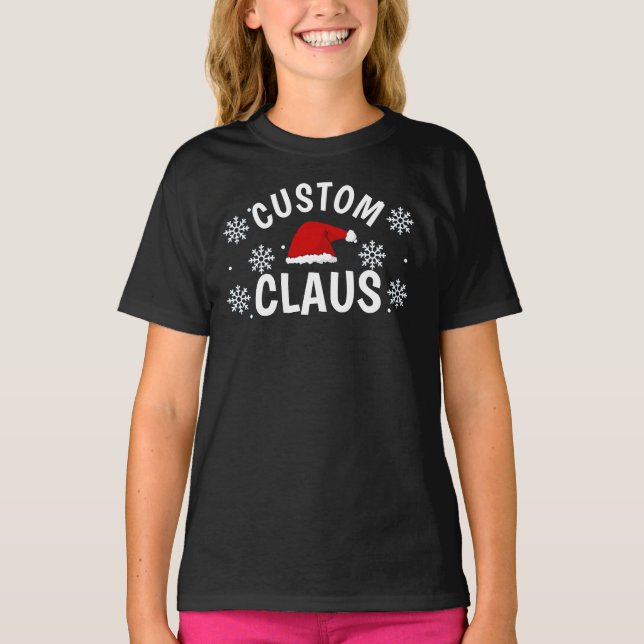 Custom Claus Santa Claus Christmas Custom T-Shirt (Devant)
