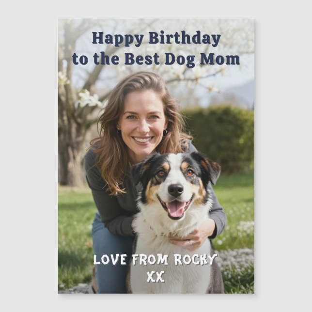 Custom Dog Mom Birthday Photo Magnetic Card (Devant)
