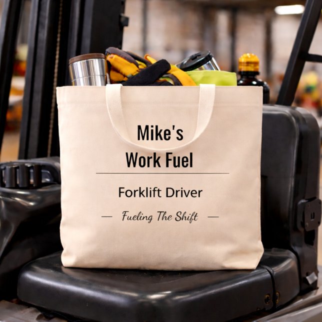 Custom Forklift Driver Tote Bag – Work Fuel (Créateur téléchargé)