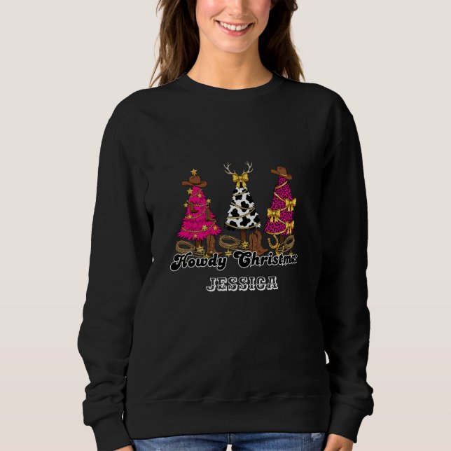 Custom Howdy Noël Cowgirl Sweatshirt (Devant)