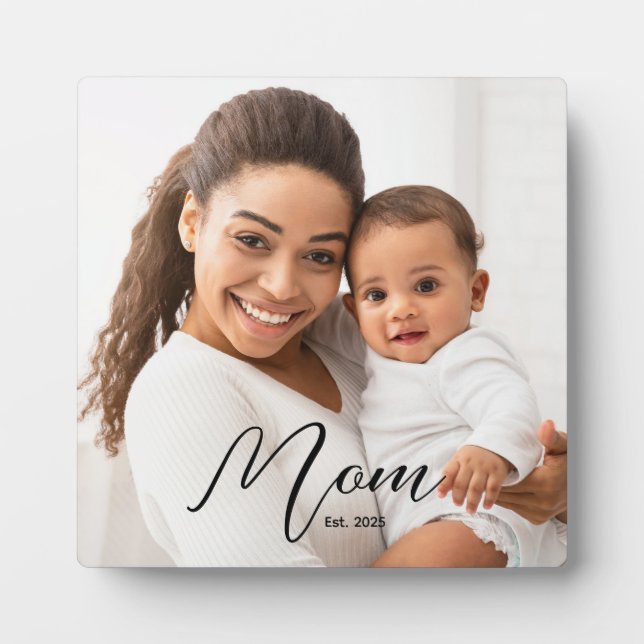 Custom Mom Established Modern Script Photo Plaque (Devant)