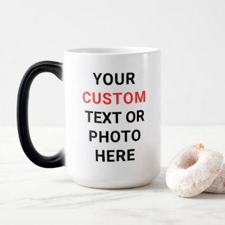 Custom Mug | Add Text, Photo, Logo or Design Here