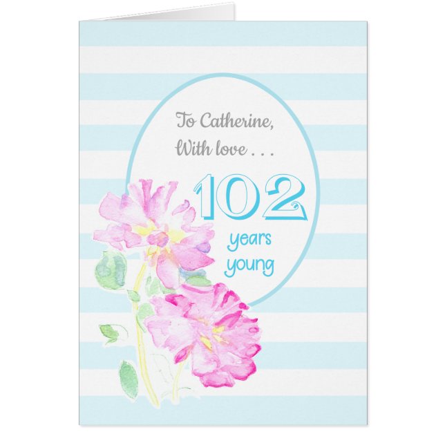 Custom Name Pink Roses and Stripes 102nd Birthday (Devant)