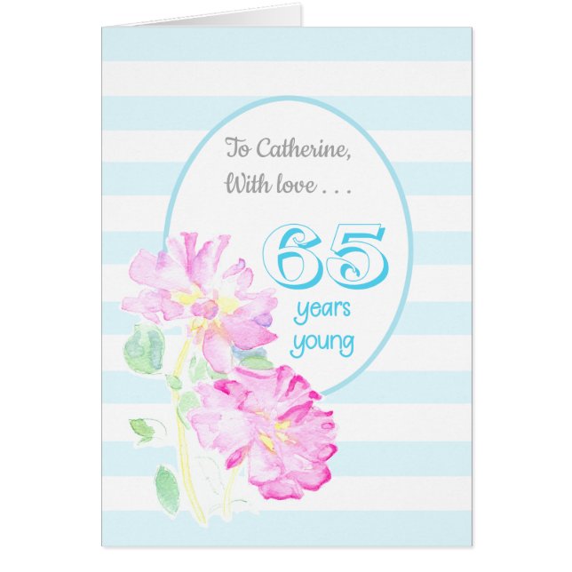 Custom Name Pink Roses and Stripes 65th Birthday (Devant)
