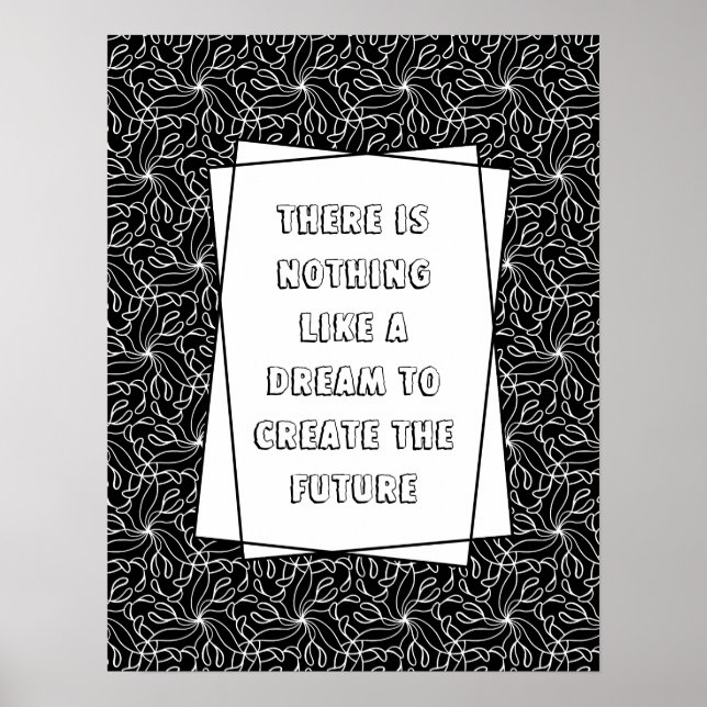 Custom Quote Black and White Poster (Devant)