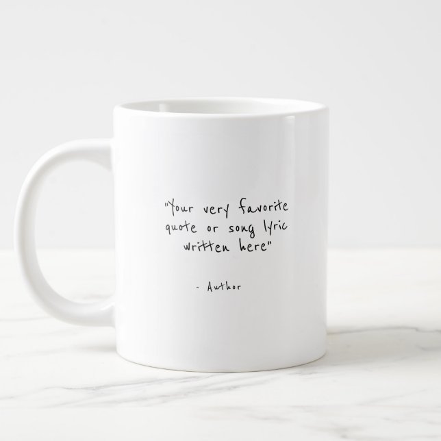 Custom quote - create your own Jumbo Coffee Mug (Gauche)