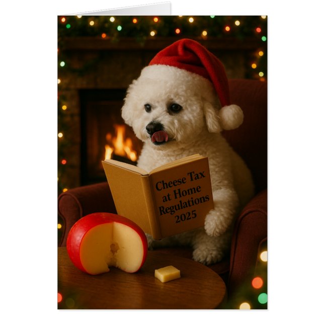 Cute Bichon Frise 'Cheese Tax' Christmas card (Devant)