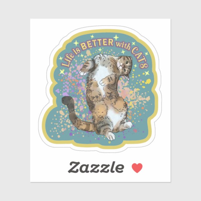 Cute Cat Life est meilleur avec chats Sticker (Feuille)