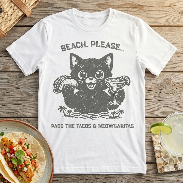 Cute Cat & Taco Beach Please Margarita T-Shirt (Créateur téléchargé)